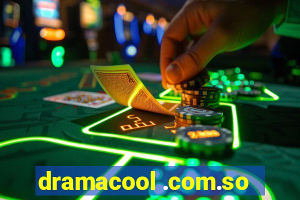 dramacool .com.so